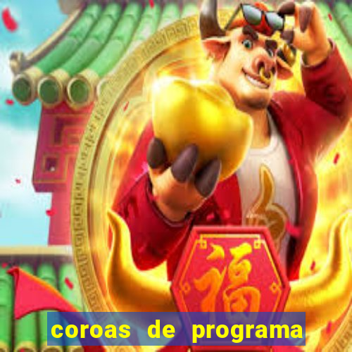 coroas de programa em porto alegre